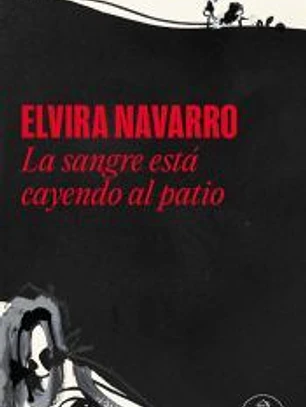 La sangre está cayendo al patio