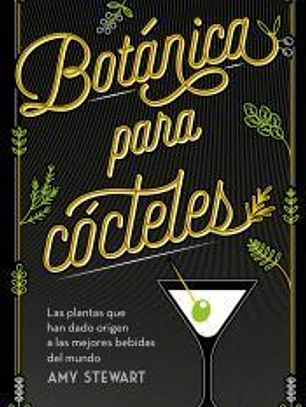 Botánica para cócteles