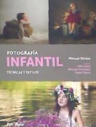 Fotografía infantil: Técnica y estilos