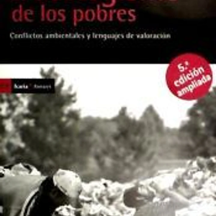 El ecologismo de los pobres 1