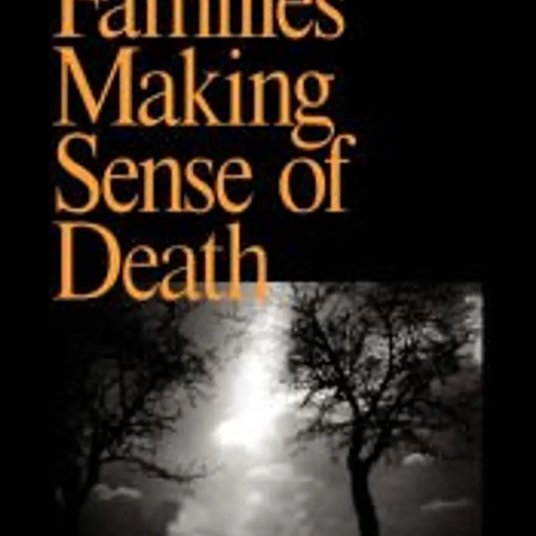Families Making Sense of Death 1