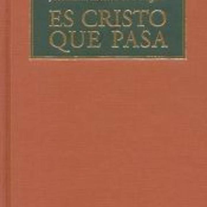 Es Cristo que pasa 1