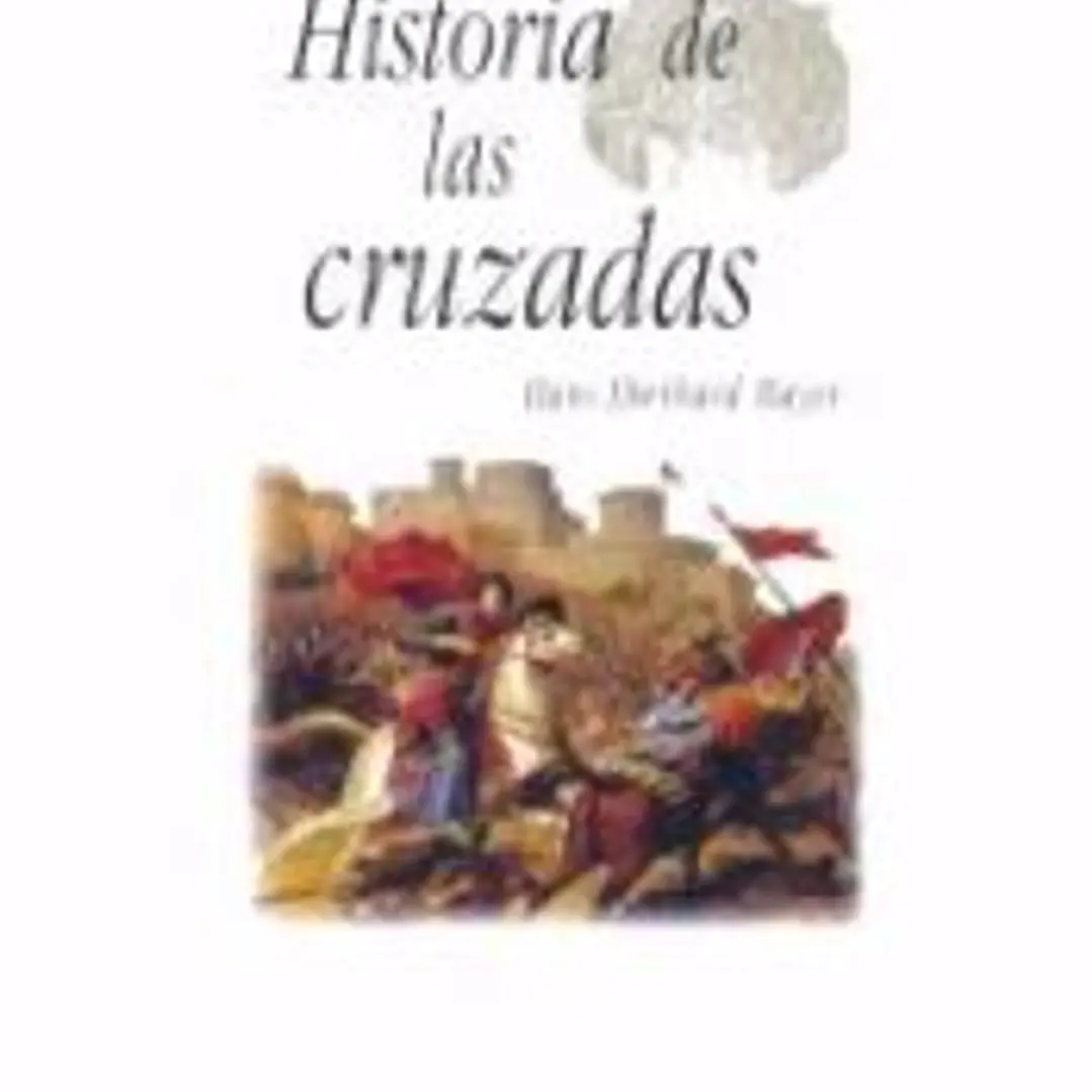 Historia de las cruzadas 1