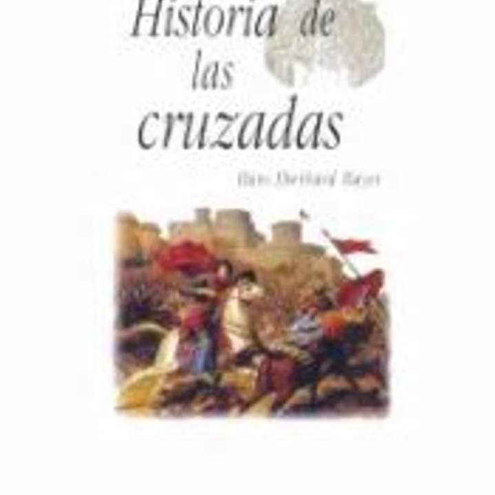 Historia de las cruzadas 1