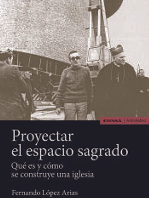 PROYECTAR EL ESPACIO SAGRADO
