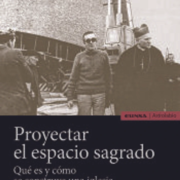PROYECTAR EL ESPACIO SAGRADO 1