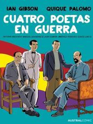 Cuatro poetas en guerra (novela gráfica)