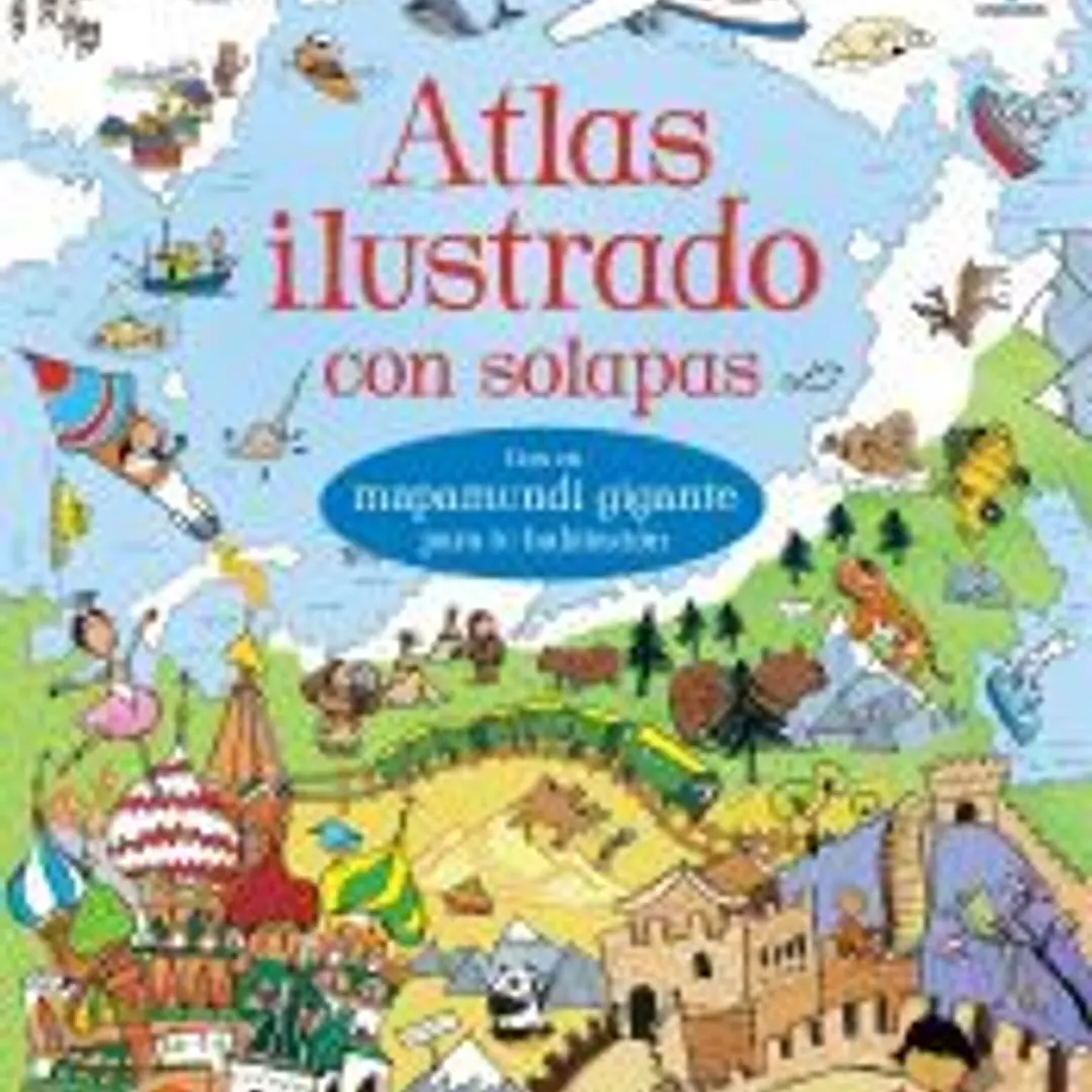 MI PRIMER ATLAS CON SOLAPAS(9781409516163)  1