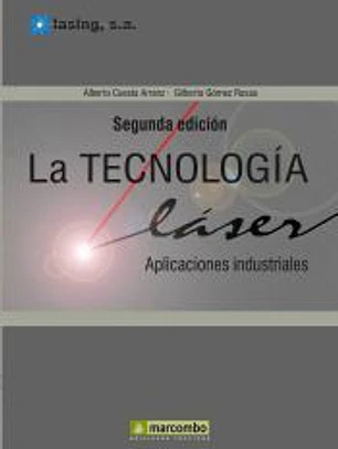 La tecnología láser