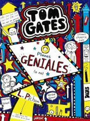 Tom Gates: Planes GENIALES (o no)