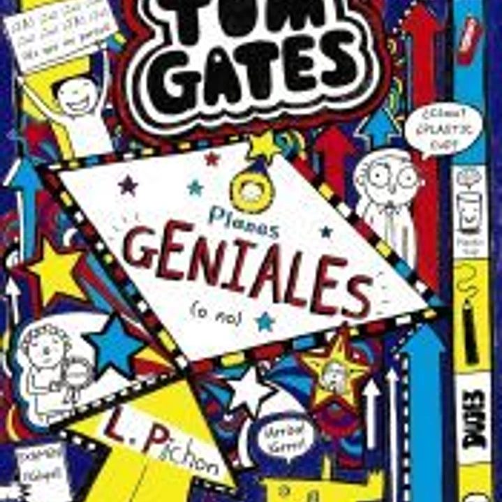 Tom Gates: Planes GENIALES (o no) 1