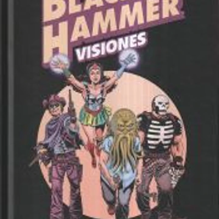 Black Hammer. Visiones 2 1