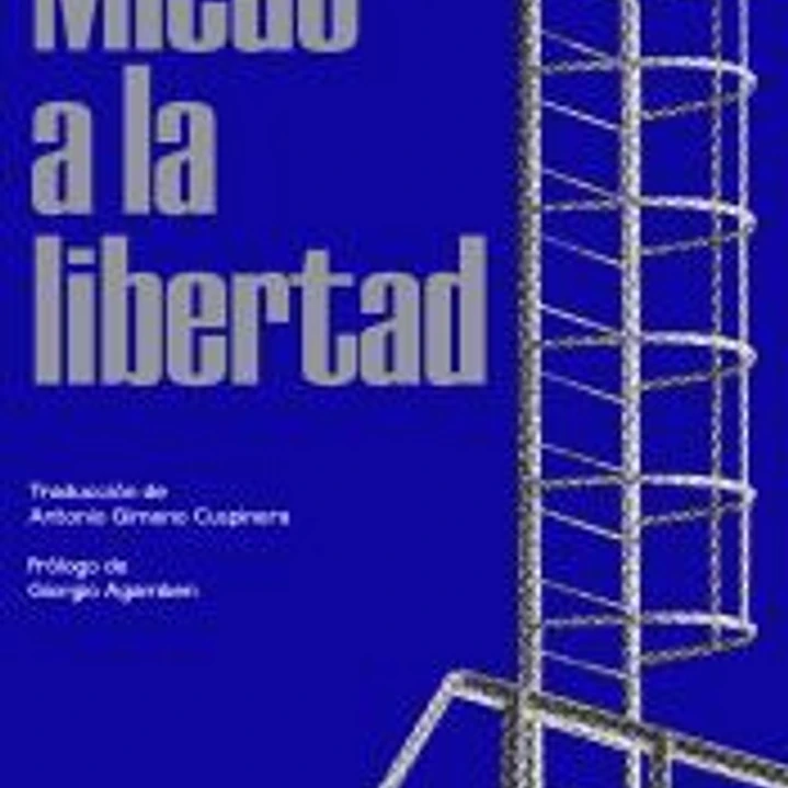 Miedo a la libertad 1