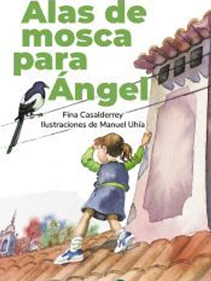 Alas de mosca para Ángel