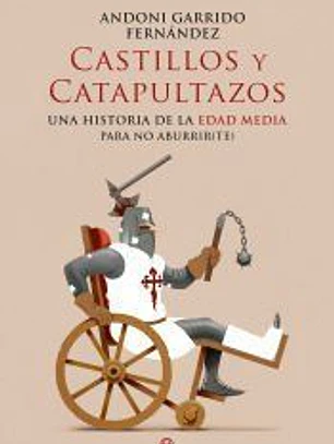 Castillos y catapultazos