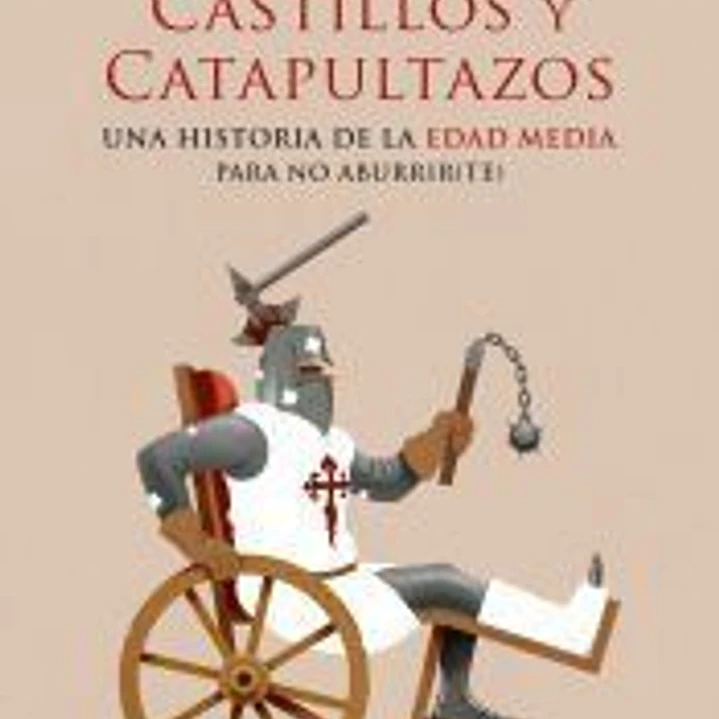 Castillos y catapultazos 1