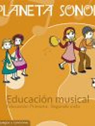 El Planeta Sonoro, 3 EDUCACION PRIMARIA, 2 CICLO