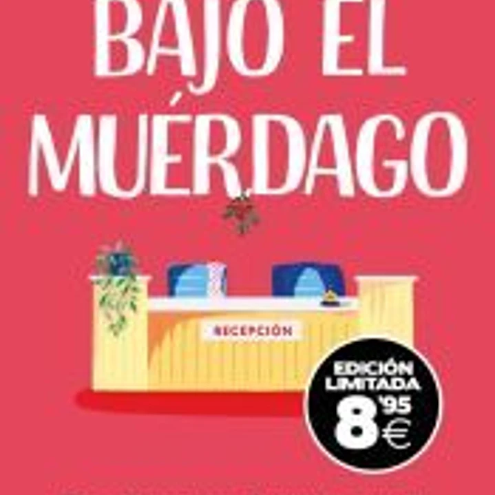 Bajo el muérdago (edición Black Friday) 1
