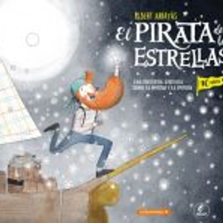 El pirata de las estrellas. Ed. 10º aniversario 1