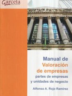 Manual para la valoración de empresas, partes de empresa y unidades de negocio