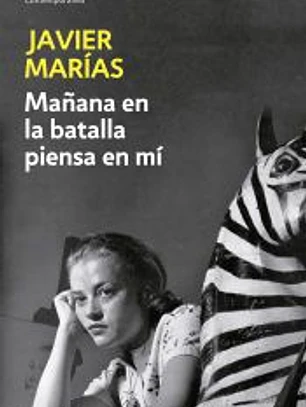 Mañana en la batalla piensa en mí