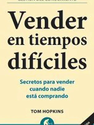 Vender en tiempos difíciles