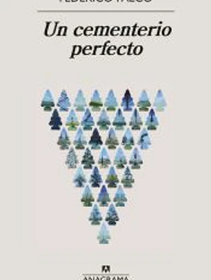 Un cementerio perfecto