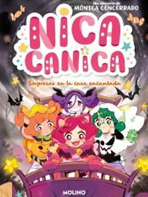 Nica Canica 6 - Sorpresas en la casa encantada