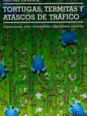 Tortugas, termitas y atascos de tráfico