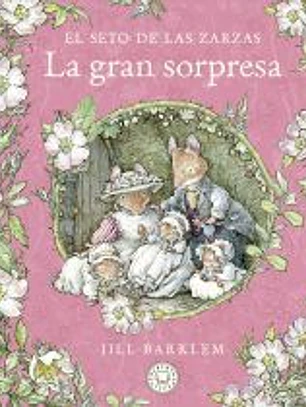 El Seto de las Zarzas. La gran sorpresa.