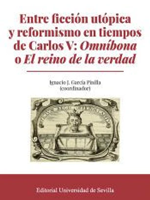 Entre ficción utópica y reformismo en tiempos de Carlos V