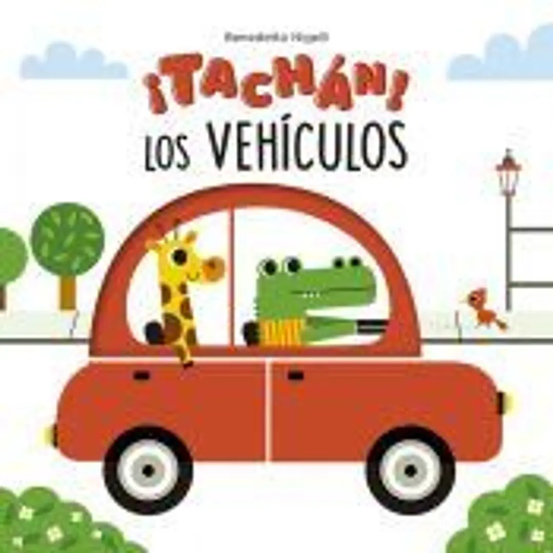 ¡Tachán! Los vehículos 1