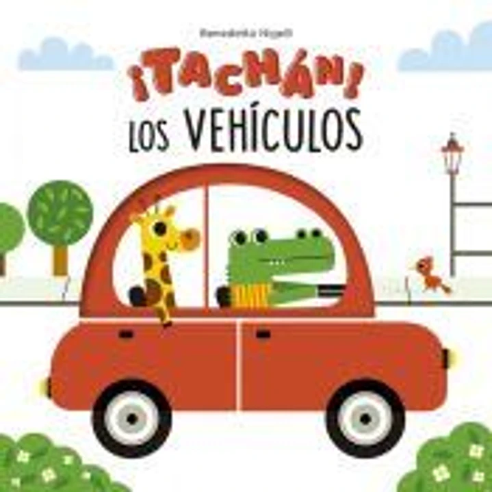 ¡Tachán! Los vehículos 1