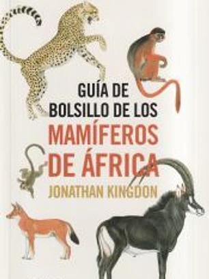 Guía de bolsillo de los mamíferos de África