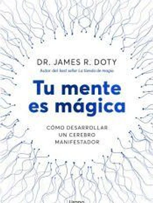 Tu mente es mágica
