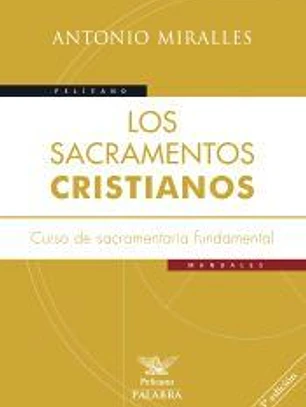 Los sacramentos cristianos