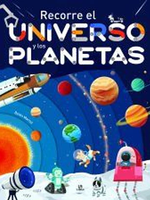 Recorre el Universo y los Planetas