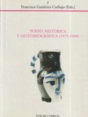 POESIA HISTORICA Y AUTOBIOGRAFICA (1975-1999)