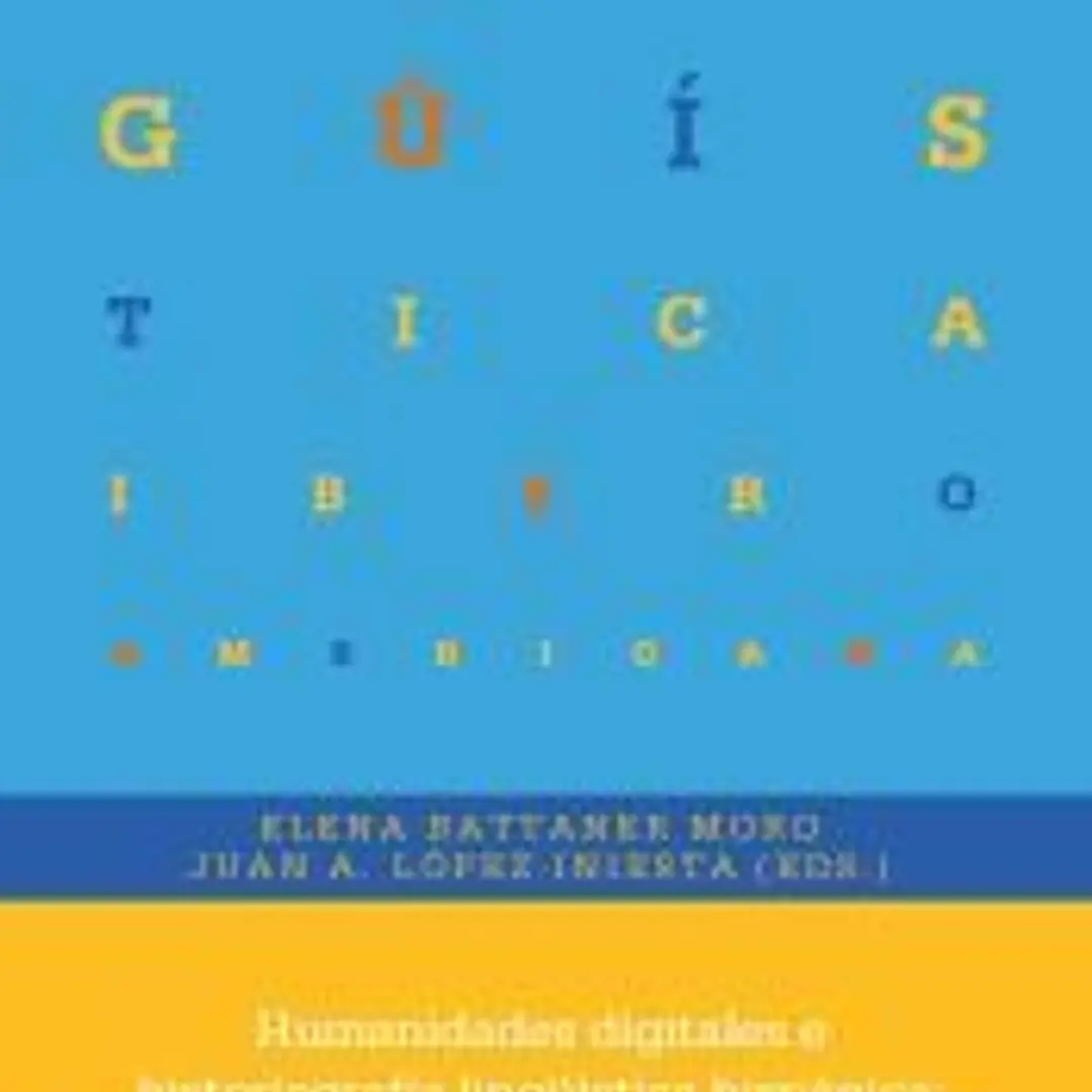 Humanidades digitales e historiografía lingüística hispánica 1
