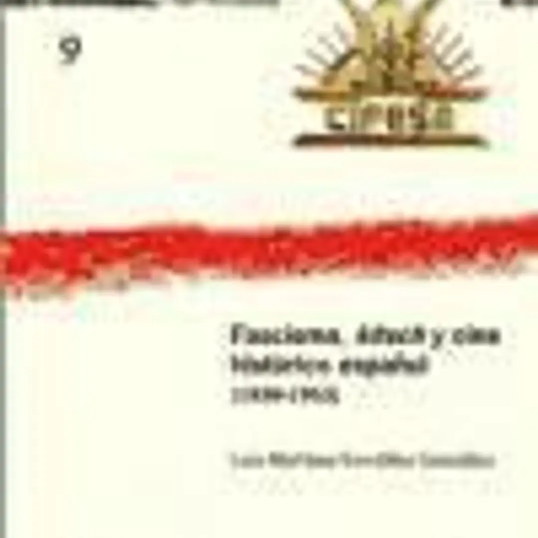 Fascismo, Kitsch y Cine Histórico español (1939-1953) 1