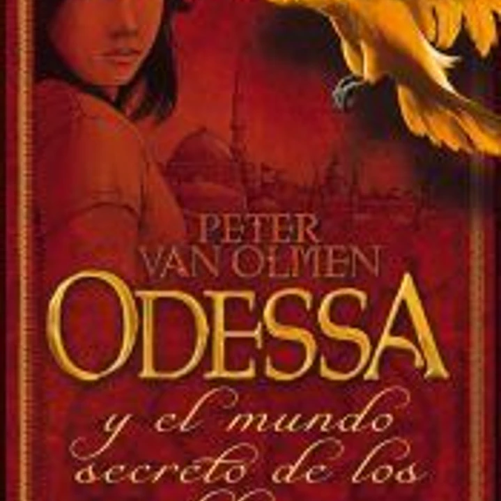 Odessa: y el mundo secreto de los libros 1