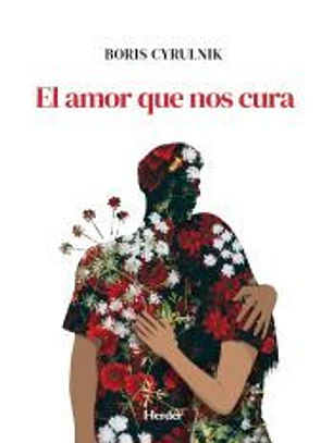 El amor que nos cura