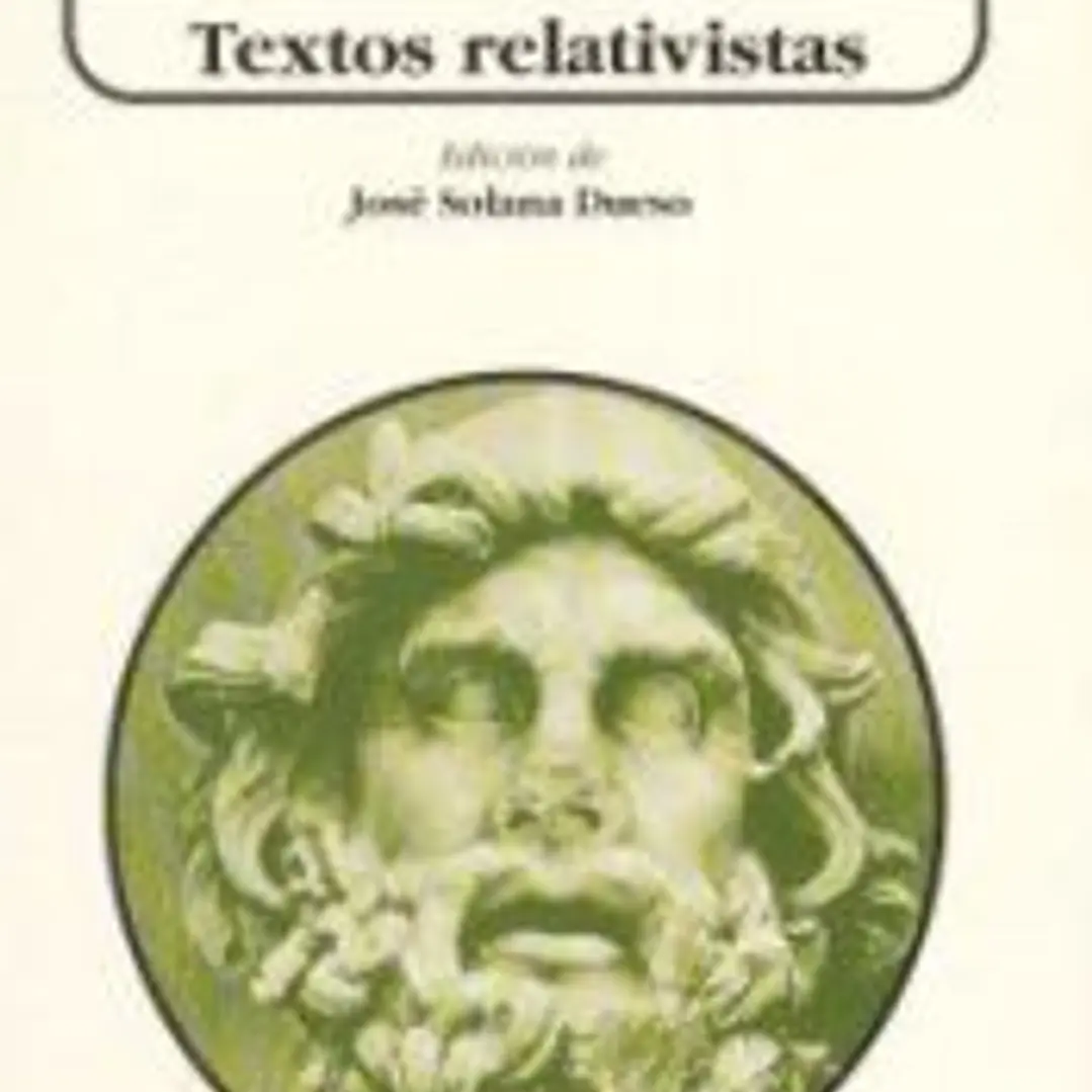 Dissoi logoi. Textos relativistas 1
