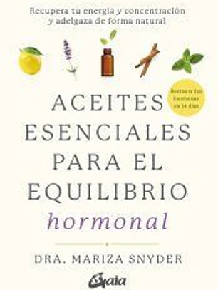 Aceites esenciales para el equilibrio hormonal