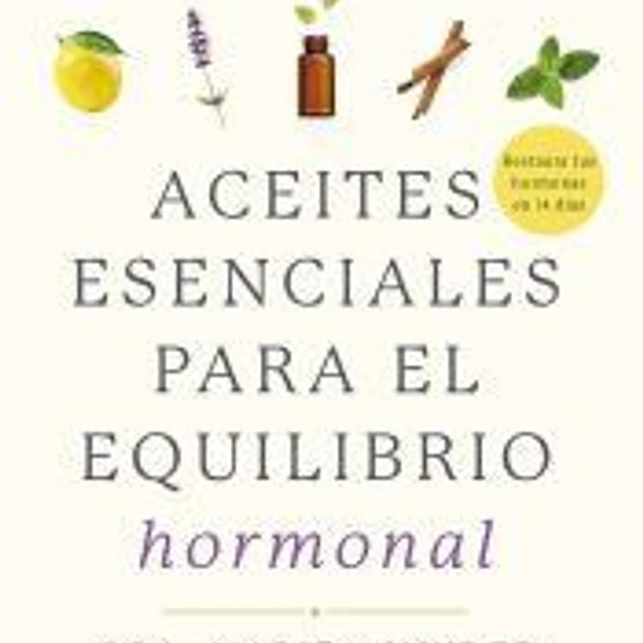 Aceites esenciales para el equilibrio hormonal 1