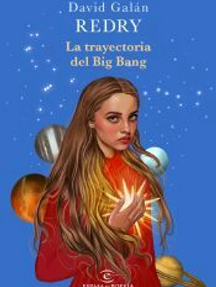 La trayectoria del Big Bang