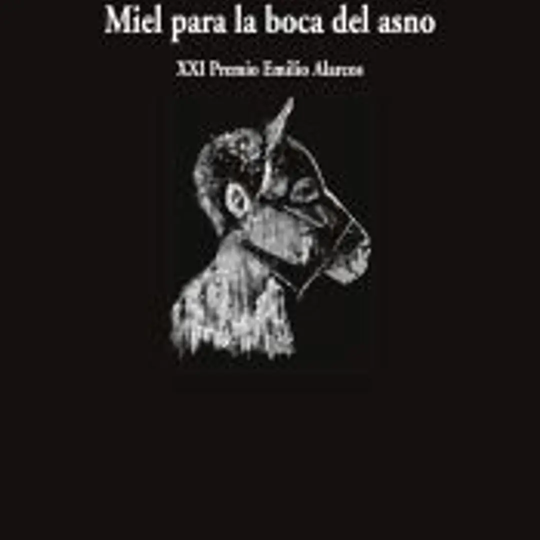 Miel para la boca del asno 1
