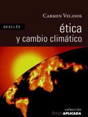 ÉTICA Y CAMBIO CLIMÁTICO