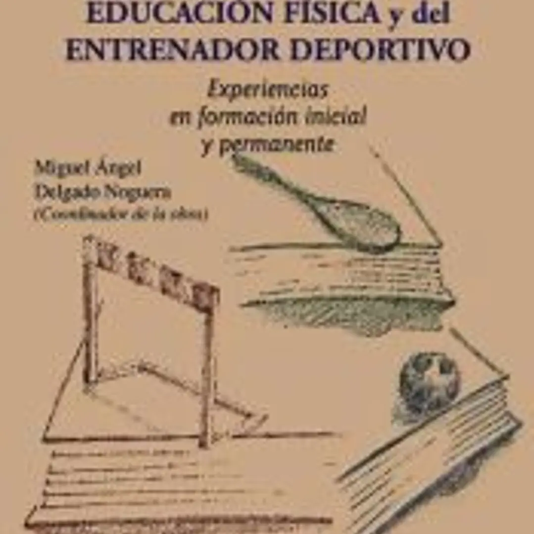 Formación y actualización del profesorado de Educación Física y del entrenador deportivo 1
