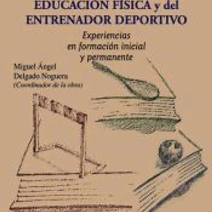 Formación y actualización del profesorado de Educación Física y del entrenador deportivo 1